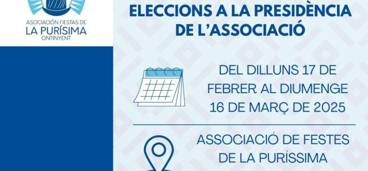 PRESENTACIÓN DE CANDIDATURAS. ELECCIONES A LA PRESIDENCIA DE LA ASOCIACIÓN